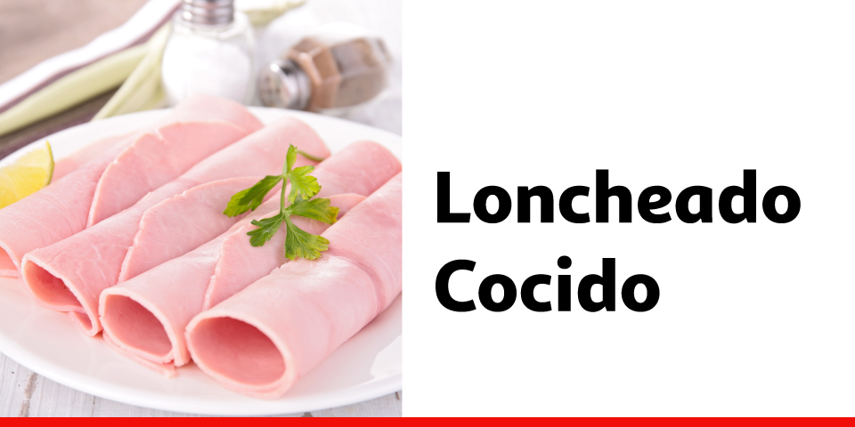 Loncheado Cocido