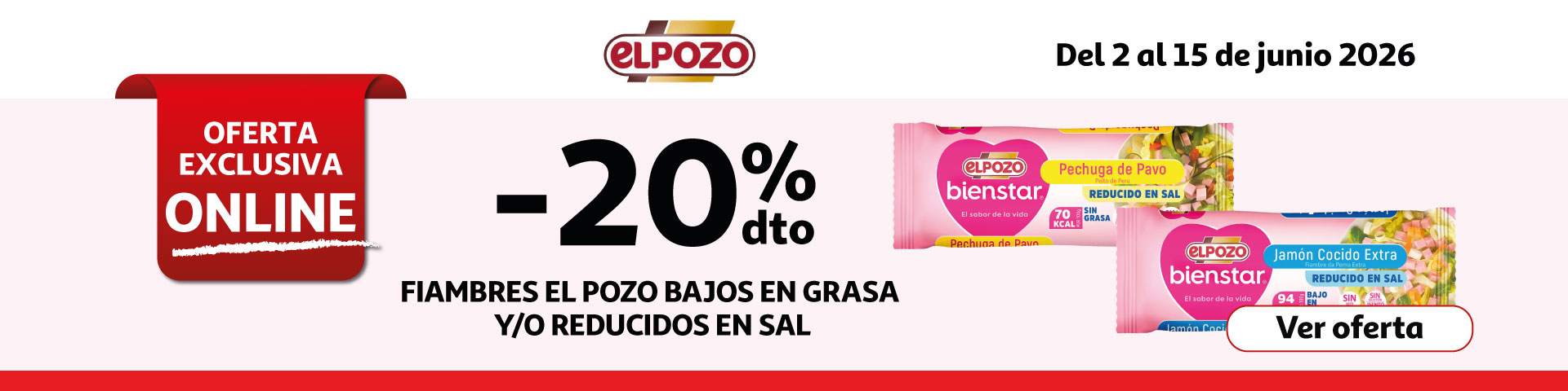 20% Dto. - Fiambres El Pozo 