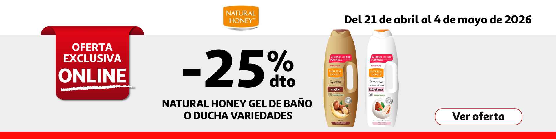 25% Dto. - Geles naturales Honey