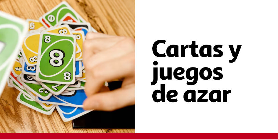 Cartas y juegos de azar