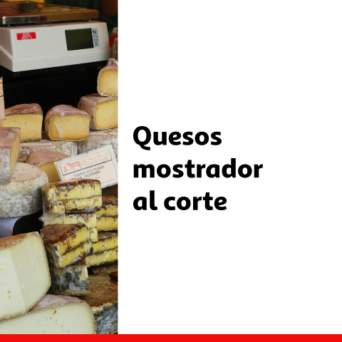 Quesos mostrador al corte