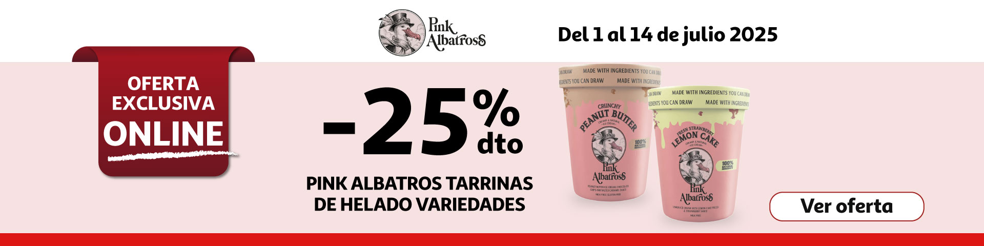 25% Dto. - PINK ALBATROSS Tarrinas de helado