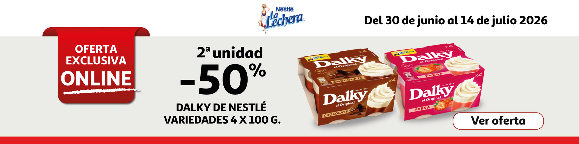 2ª Unid. al 50% - DALKY de Nestlé 