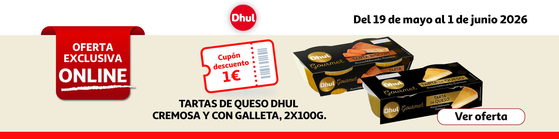 Cupón 1€ - Tartas de queso Dhul 