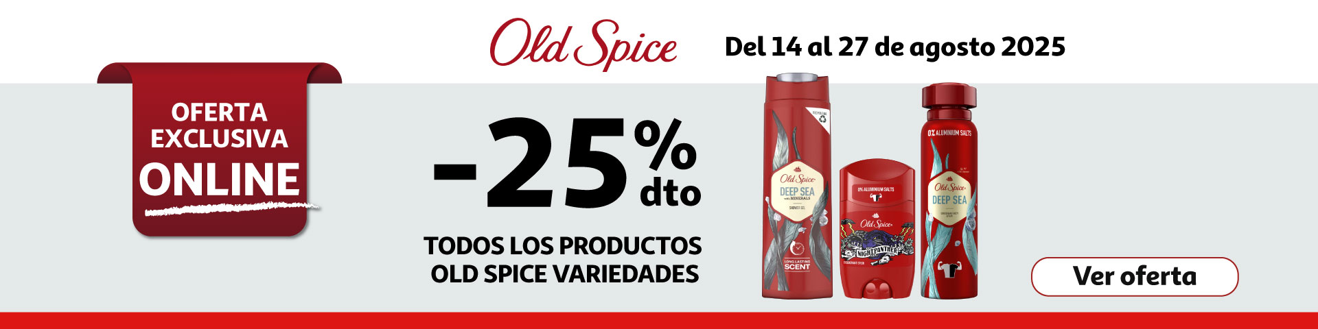 25% Dto. - Productos seleccionados OLD SPICE