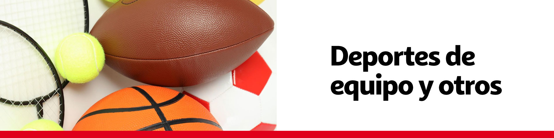 Deportes de equipo y otros