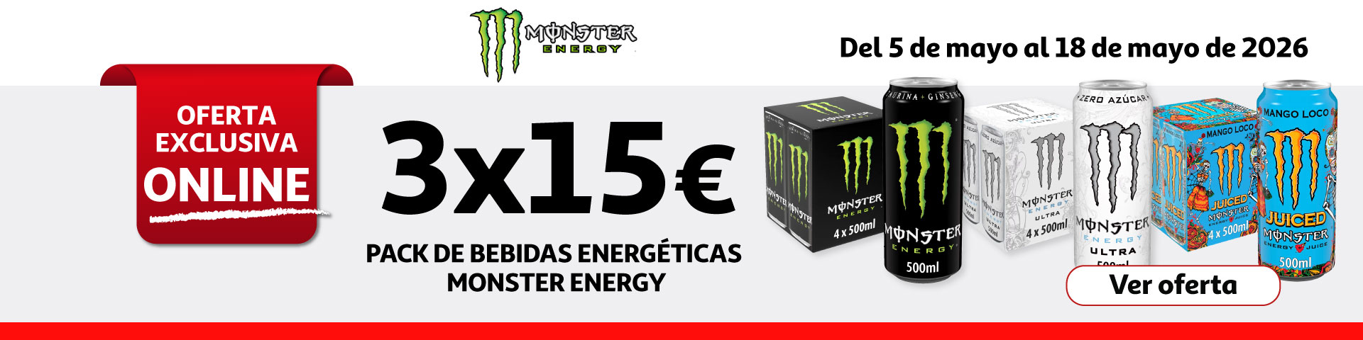 3 PACKS POR 15 € - Pack Monster Energy