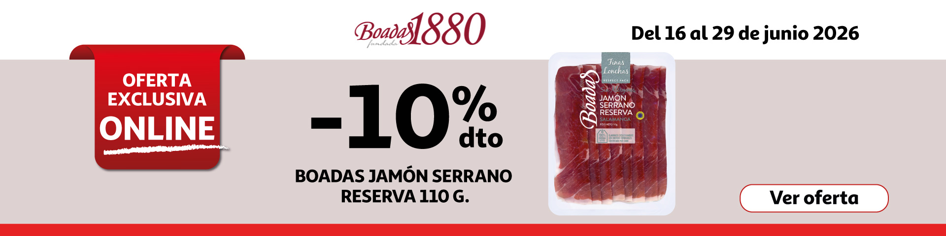 10% Dto. - BOADAS Jamón serrano reserva