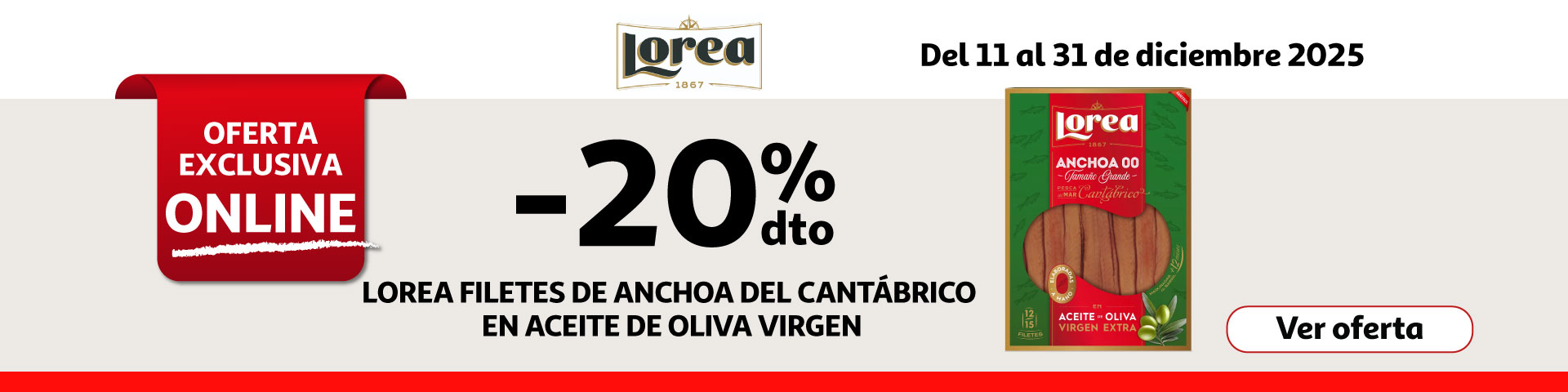 -20% Dto. - LOREA Filetes de Anchoa del Cantábrico en aceite de oliva 60g.