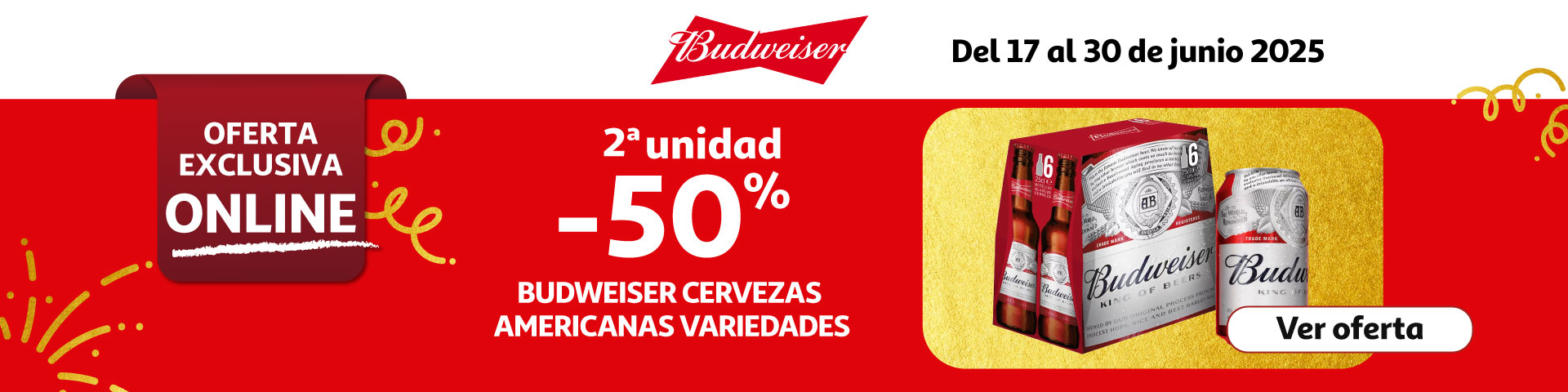 2ª al 50% - Productos seleccionados BUDWEISER
