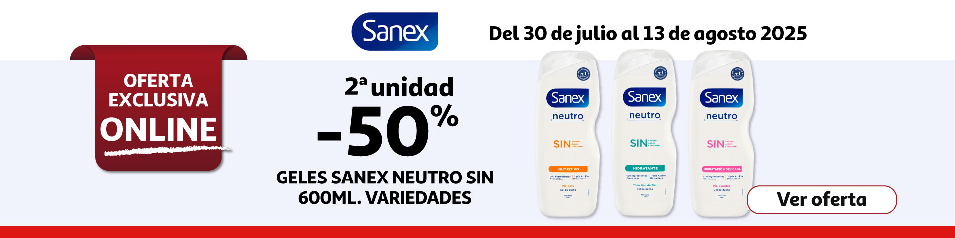 2ª al 50% - Productos seleccionados SANEX 