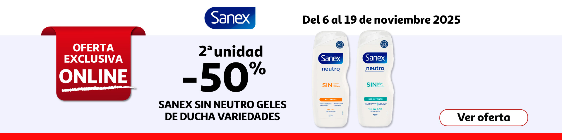 2ª Unid. -50% - SANEX Sin neutro Geles