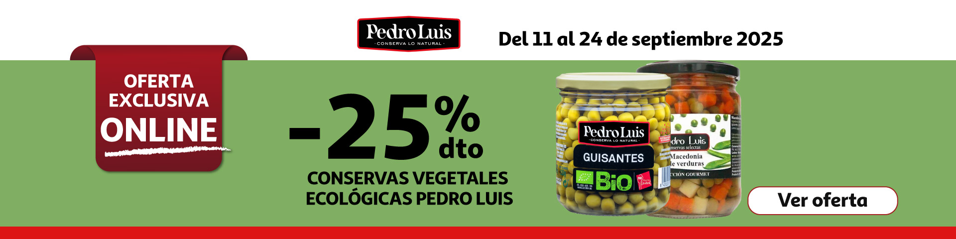25% dto conservas vegetales ecológicas Pedro Luis