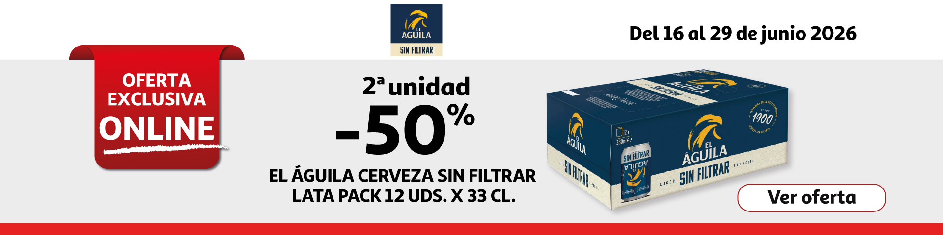 2ª Unid. al 50% - EL ÁGUILA Cerveza sin filtrar