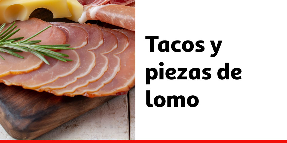Tacos y piezas de lomo