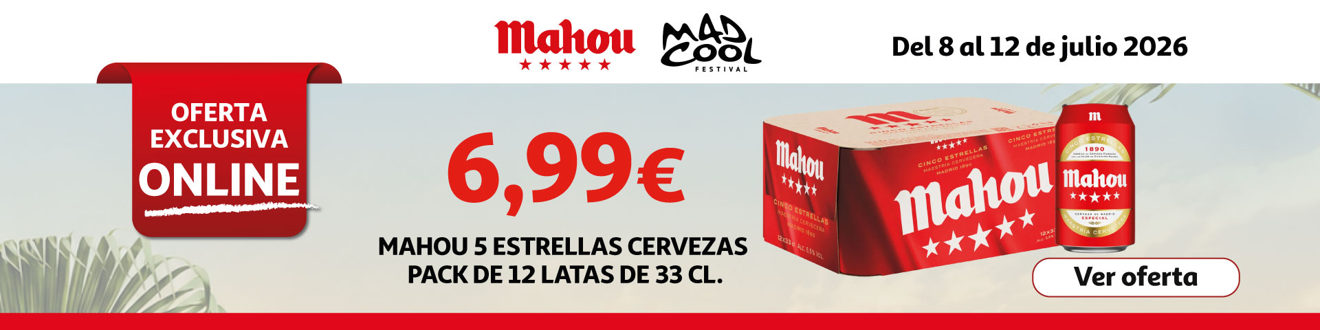 6,99€ - Mad Cool - MAHOU 5 ESTRELLAS Cervezas