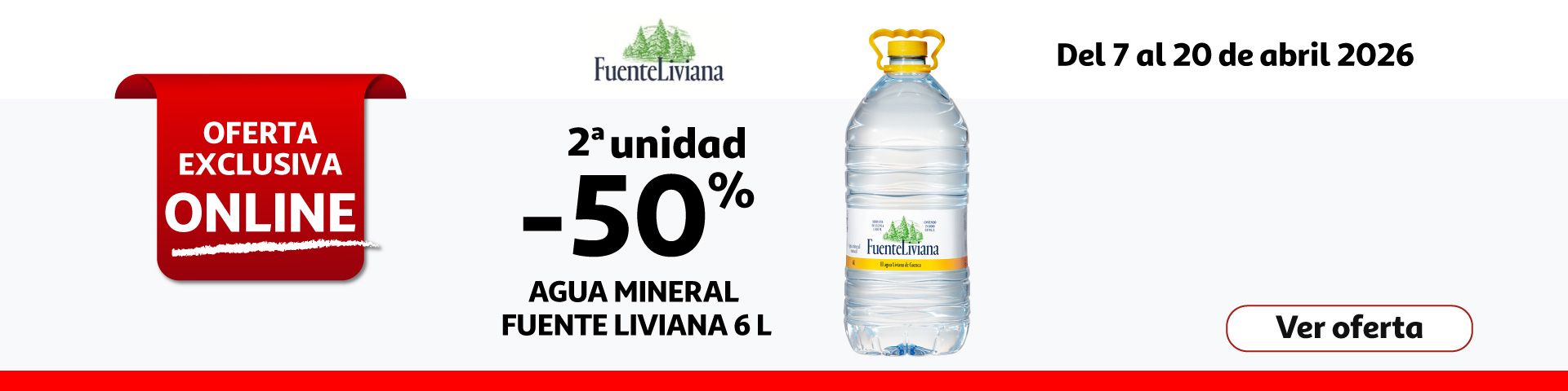 2ª Unid. al 50% - AGUA FUENTE LIVIANA 6L