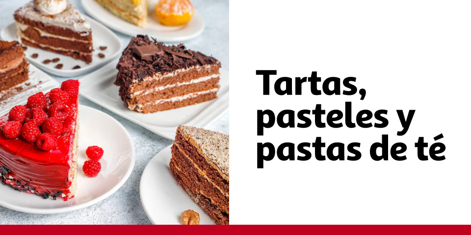 Tartas, pasteles y pastas de té