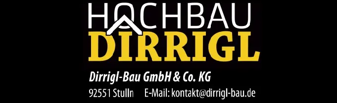 Hochbau Dirrigl