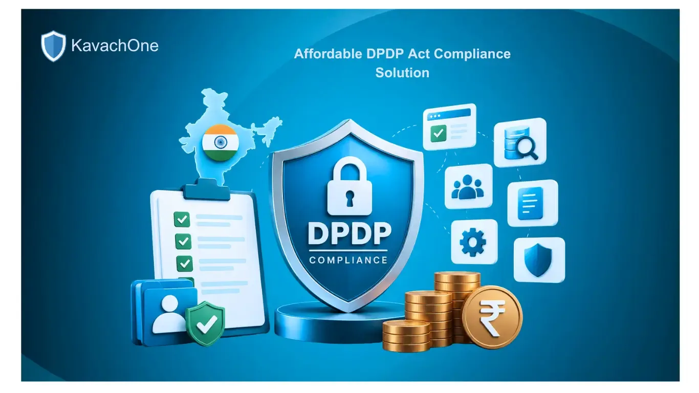 Most Affordable DPDP Act Compliance Solution: The Complete Guide for Indian Businesses