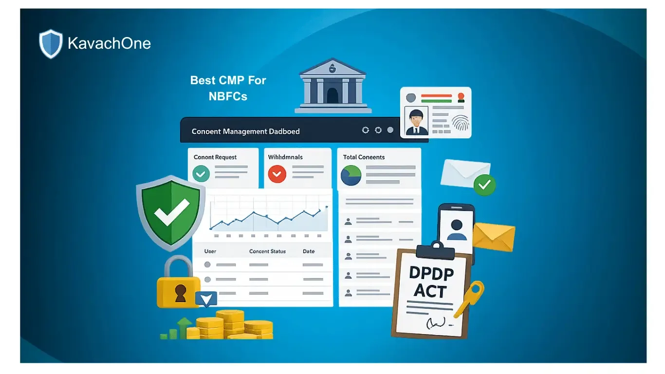 Choosing the Best Consent Management Platform (CMP) for NBFCs in 2026