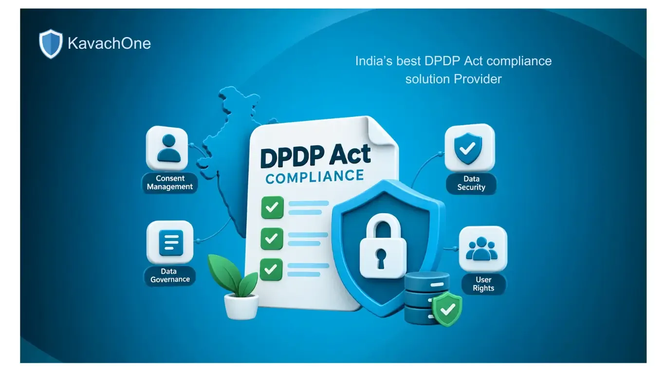 India’s Best DPDP Act Compliance Solution Provider: Complete Guide to Regulatory Readiness