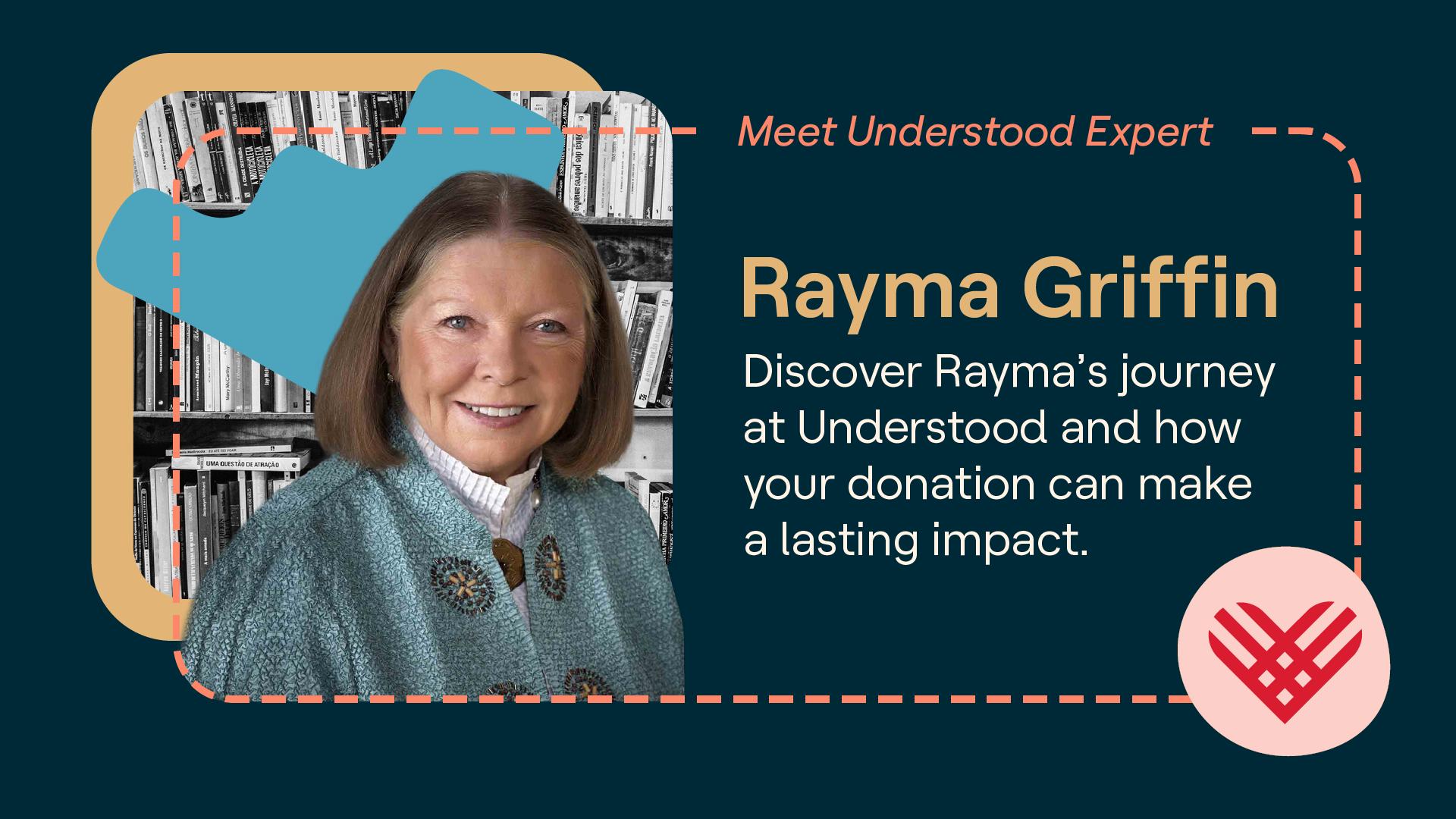 Rayma Understood Expert Rayma Griffin discusses Giving Tuesday