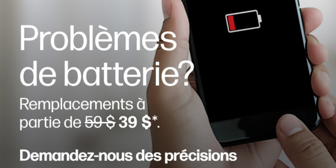 Rabais de 20 $ sur certains remplacements de batterie