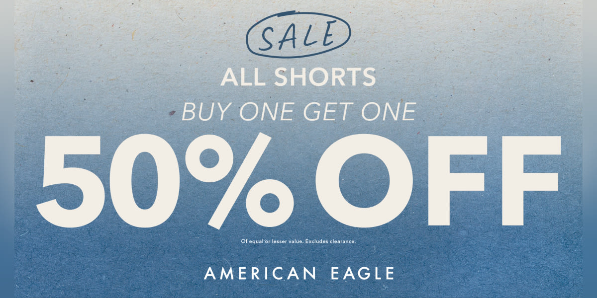 American Eagle All Shorts Buy One Get One 50% Off!