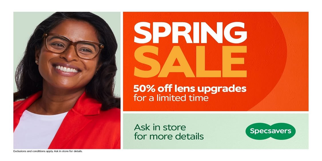 SPRING SALE 50% OFF LENS UPGRADES FOR A LIMITED TIME !