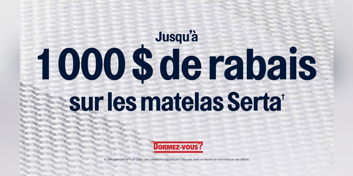 Obtenez jusqu’à 1 000 $ sur les matelas Serta sélectionnés et ressentez la différence d'un confort conçu par des experts.