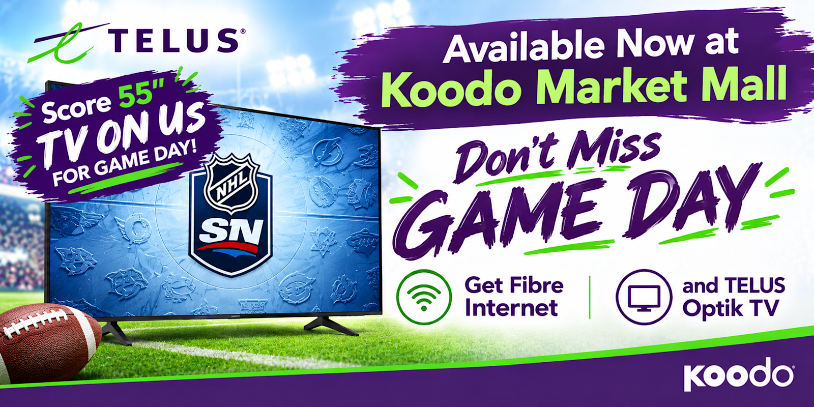 Get A 55" TV On Us For Game Day, Only At Koodo!