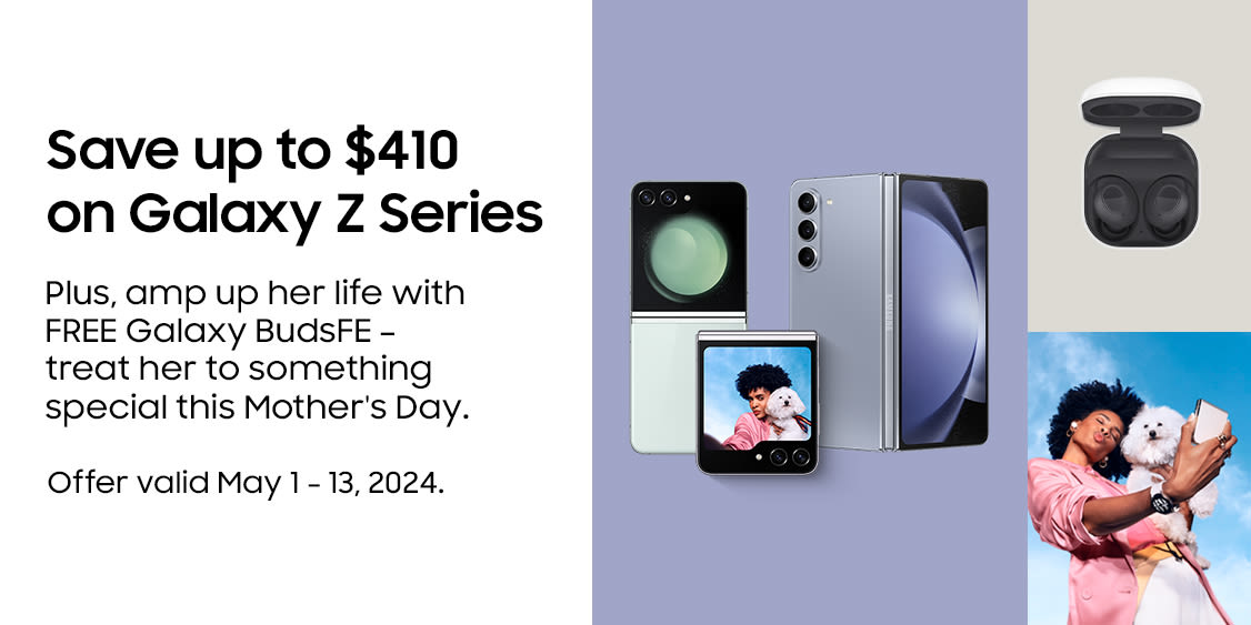 Save up to $ 410 on Galaxy Z Series.