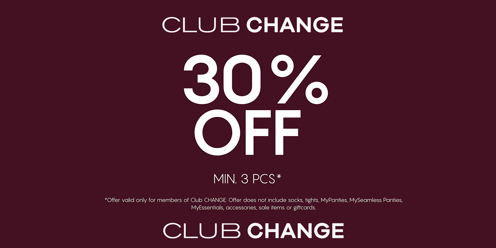 Club CHANGE Exclusive