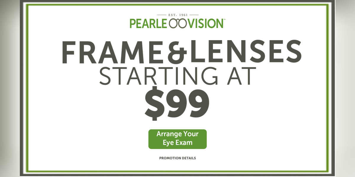 Frames and Lenses starting at $99