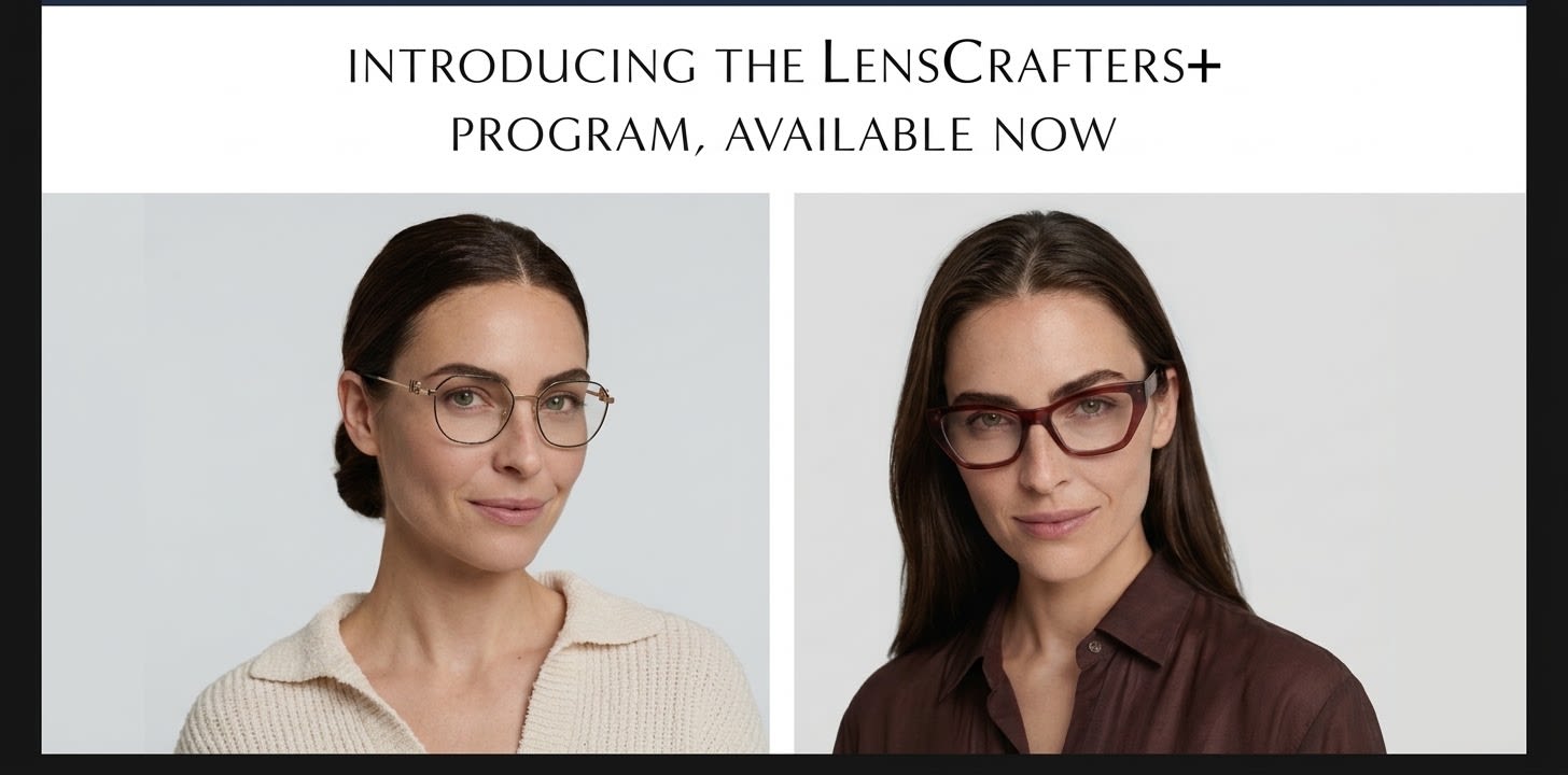 Introducing the LensCrafters+ Program