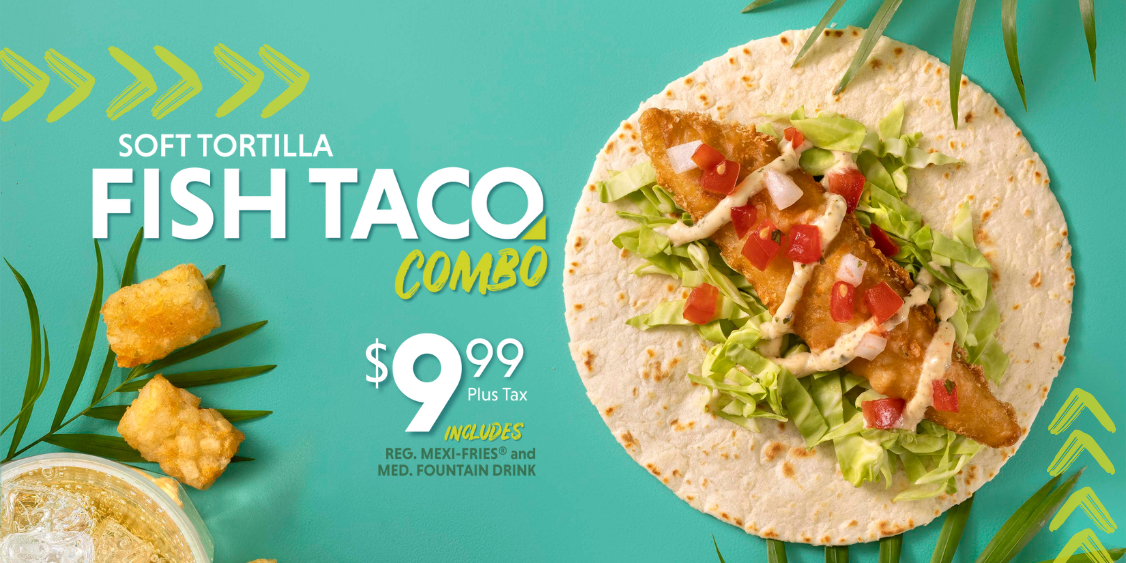 Get "Hooked" on TacoTime’s Fish Taco Combo!
