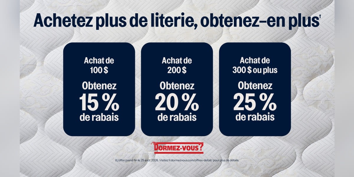 Achetez plus de literie, obtenez-en plus*