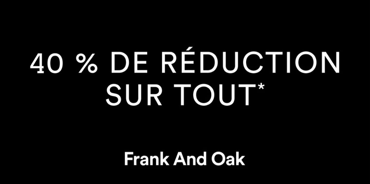 40 % De Réduction Sur Tout*