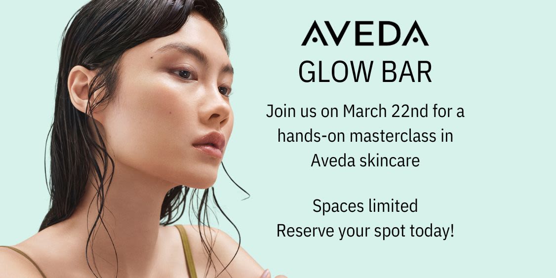 Aveda Glow Bar