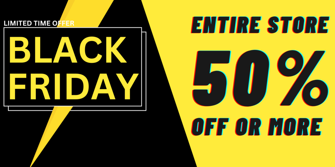 ENTIRE STORE 50% OFF