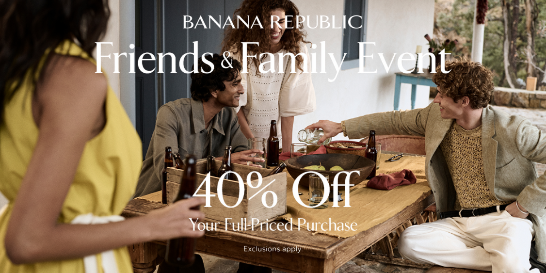 Friends & Family Event