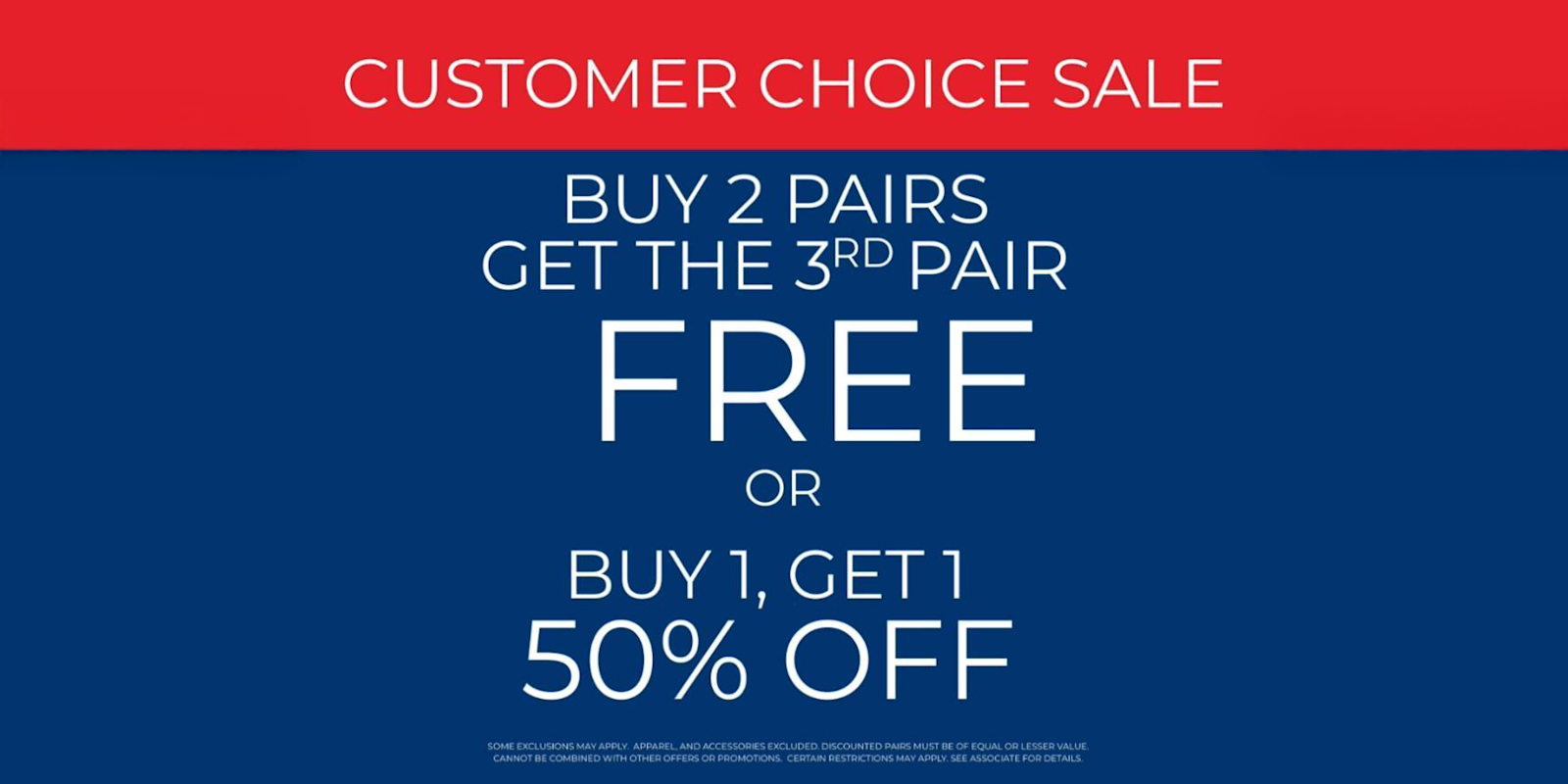 Buy 2, Get the Third Pair Free or BOGO 50%