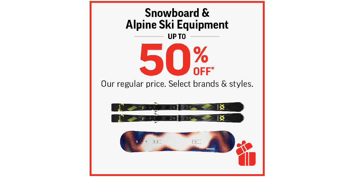 Snowboard & Alpine Ski Equipment Up To 50% Off!