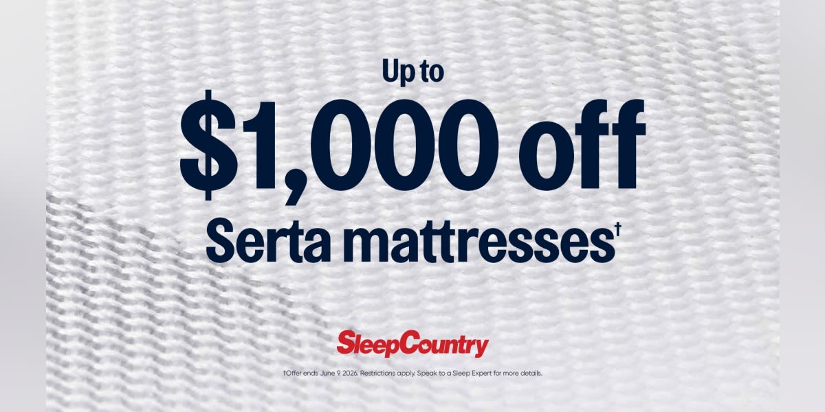 Up to $1000 off select best-selling mattresses from Serta*