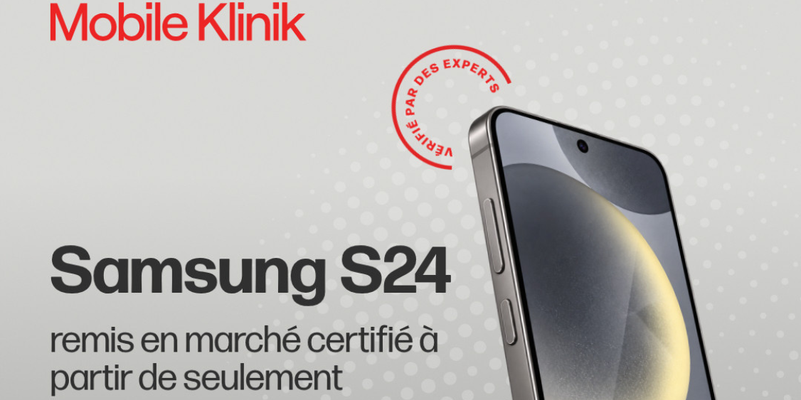 Samsung S24 remis en marché certifié à partir de seulement 10 $/mois.