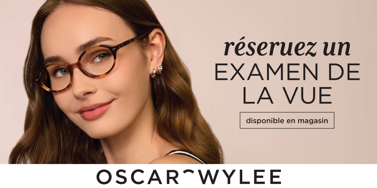 Prenez rendez-vous pour un examen de la vue chez Oscar Wylee