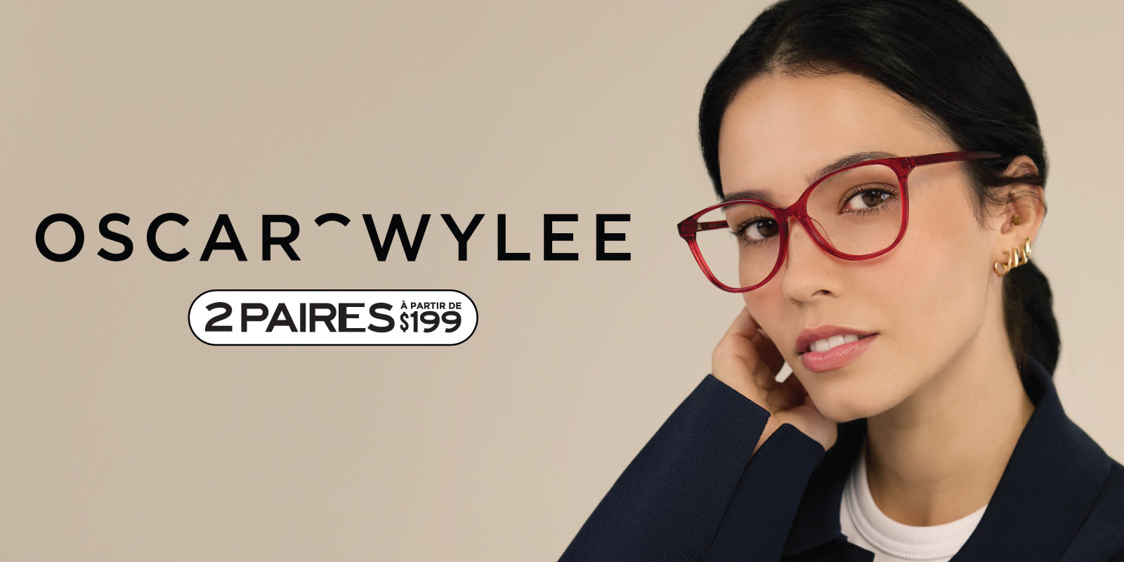 2 paires à partir de 199 $ chez Oscar Wylee
