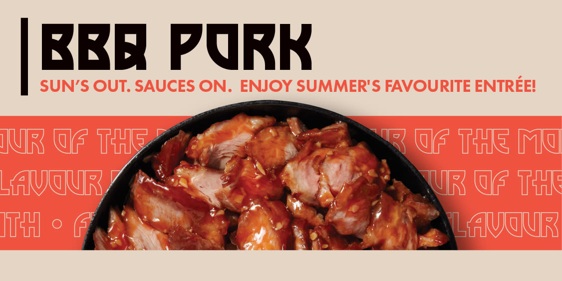 July's Flavour of the Month: BBQ Pork! 🔥