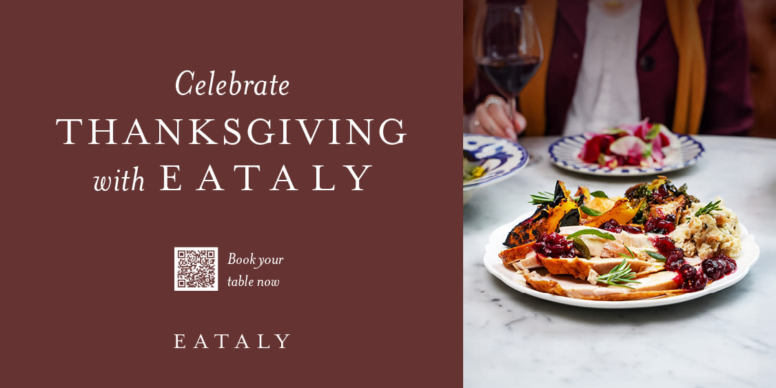 Celebrate Thanksgiving with Eataly!